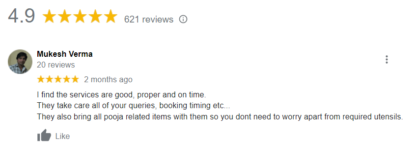 I find the services are good, proper and on time. They take care all of your queries, booking timing etc... They also bring all pooja related items with them so you dont need to worry apart from required utensils.
