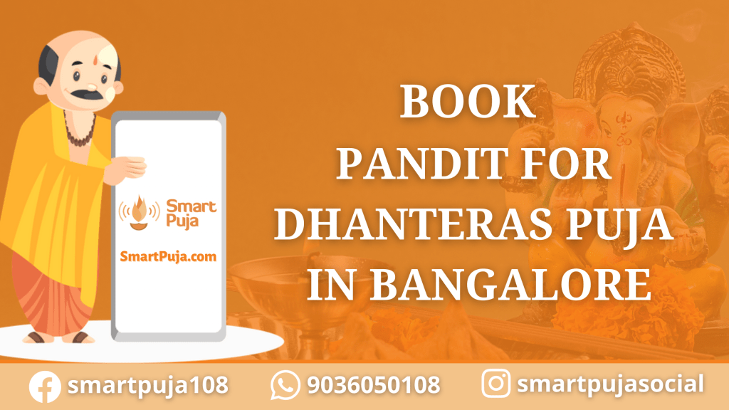 Book Pandit For Dhanteras Puja In Bangalore @smartpuja.com