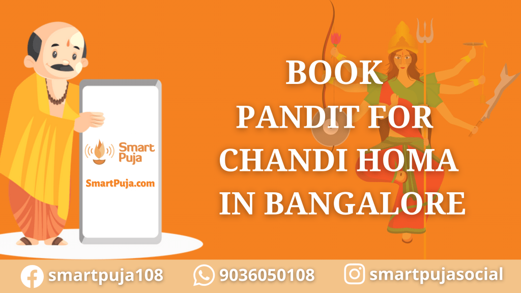 Book Pandit For Chandi Homa In Bangalore @Smartpuja.com