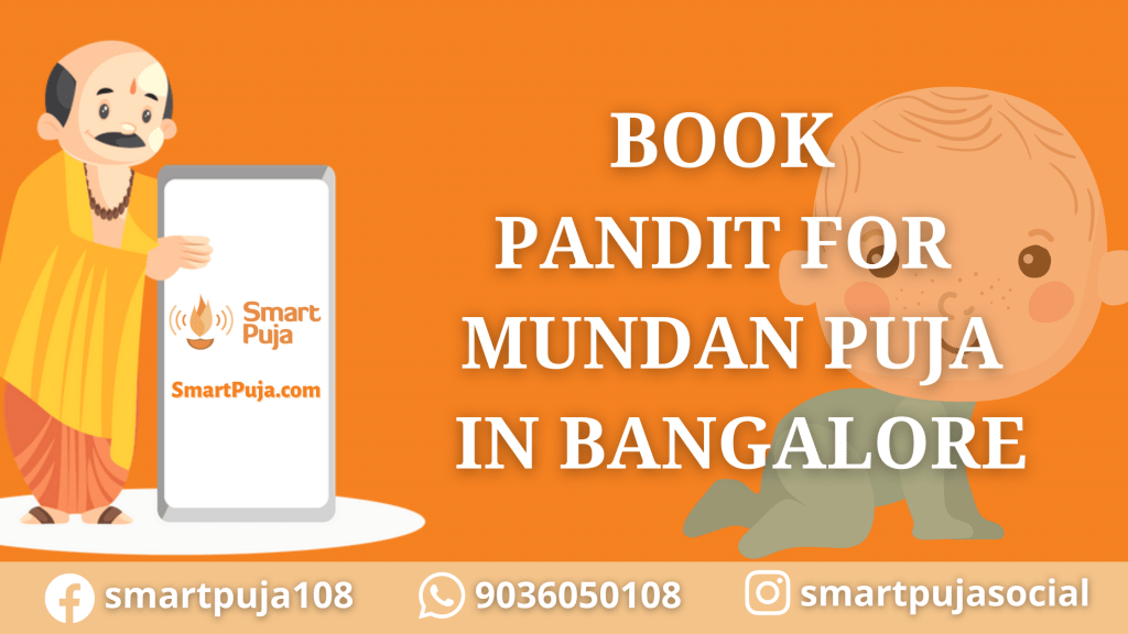 Book Pandit For Mundan Puja In Bangalore @smartpuja.com