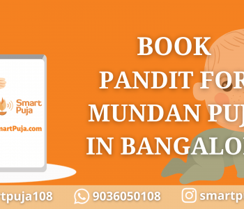 Pandit For Mundan Puja In Bangalore