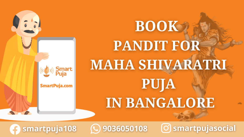 Book Pandit For Maha Shivaratri Puja In Bangalore @smartpuja.com