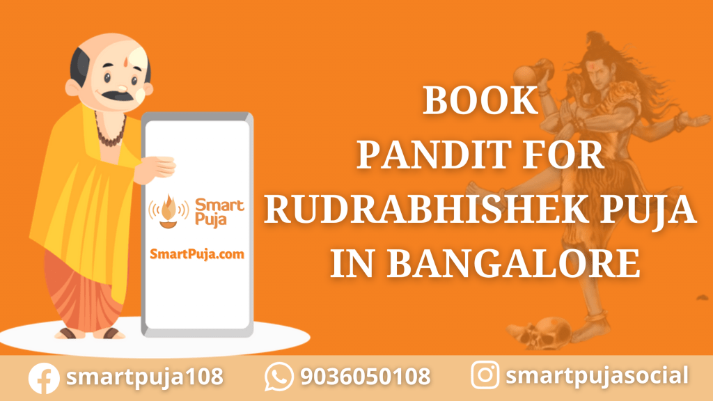 Book Pandit For Rudrabhishek Puja In Bangalore @smartpuja.com