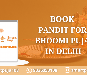 Book Pandit for Bhoomi Puja in Delhi @SmartPuja