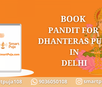 Book Pandit for Dhanteras Puja in Delhi @SmartPuja