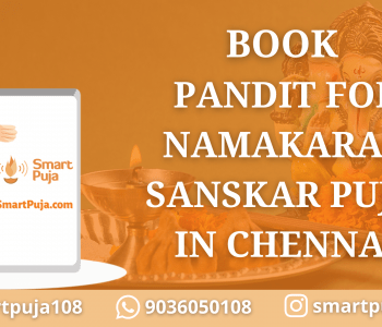 Book Pandit for Namakaran Sanskar Puja in Chennai @SmartPuja