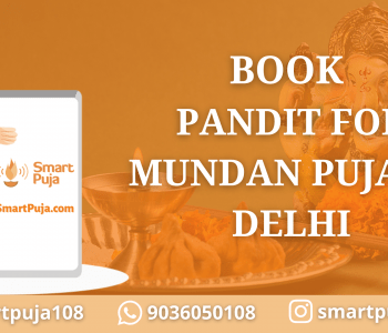 Book Pandit for Mundan Puja in Delhi @SmartPuja