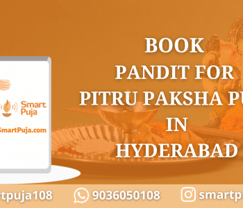 Book Pandit for Pitru Paksha Puja in Hyderabad @SmartPuja