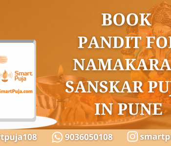 Book Pandit for Namakaran Sanskar Puja in Pune @SmartPuja