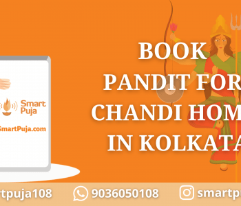 Book Pandit for Chandi Homa in Kolkata @SmartPuja