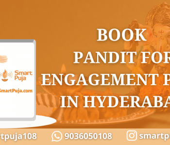 Book Pandit for Engagement Puja in Hyderabad @SmartPuja