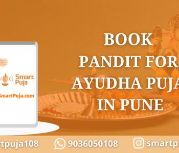 Book Pandit for Ayudha Puja in Pune @SmartPuja