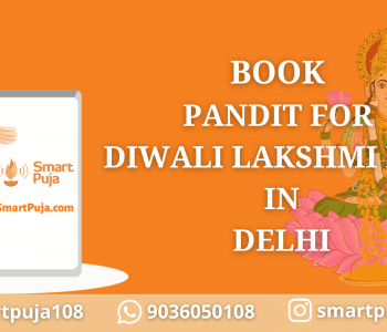 Book Pandit for Diwali Lakshmi Puja in Delhi @SmartPuja