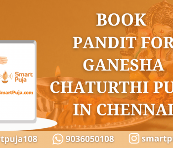 Book Pandit for Ganesha Chaturthi Puja in Chennai @SmartPuja