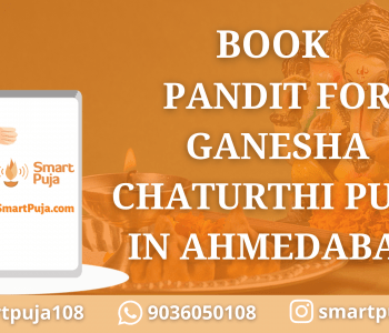 Book Pandit For Ganesha Chaturthi Puja in Ahmedabad @SmartPuja