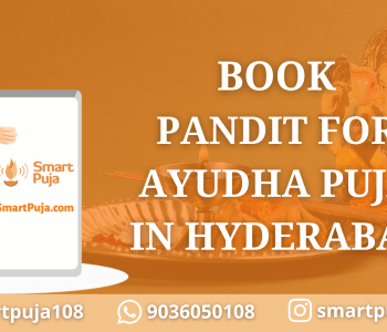 Book Pandit for Ayudha Puja in Hyderabad @SmartPuja