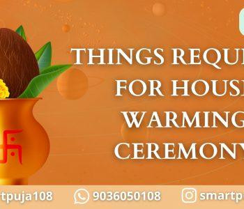 Things Required For House Warming Ceremony