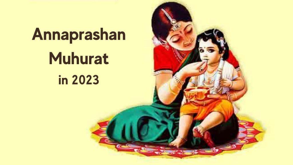 Annaprashan Ceremony Muhurat 2023