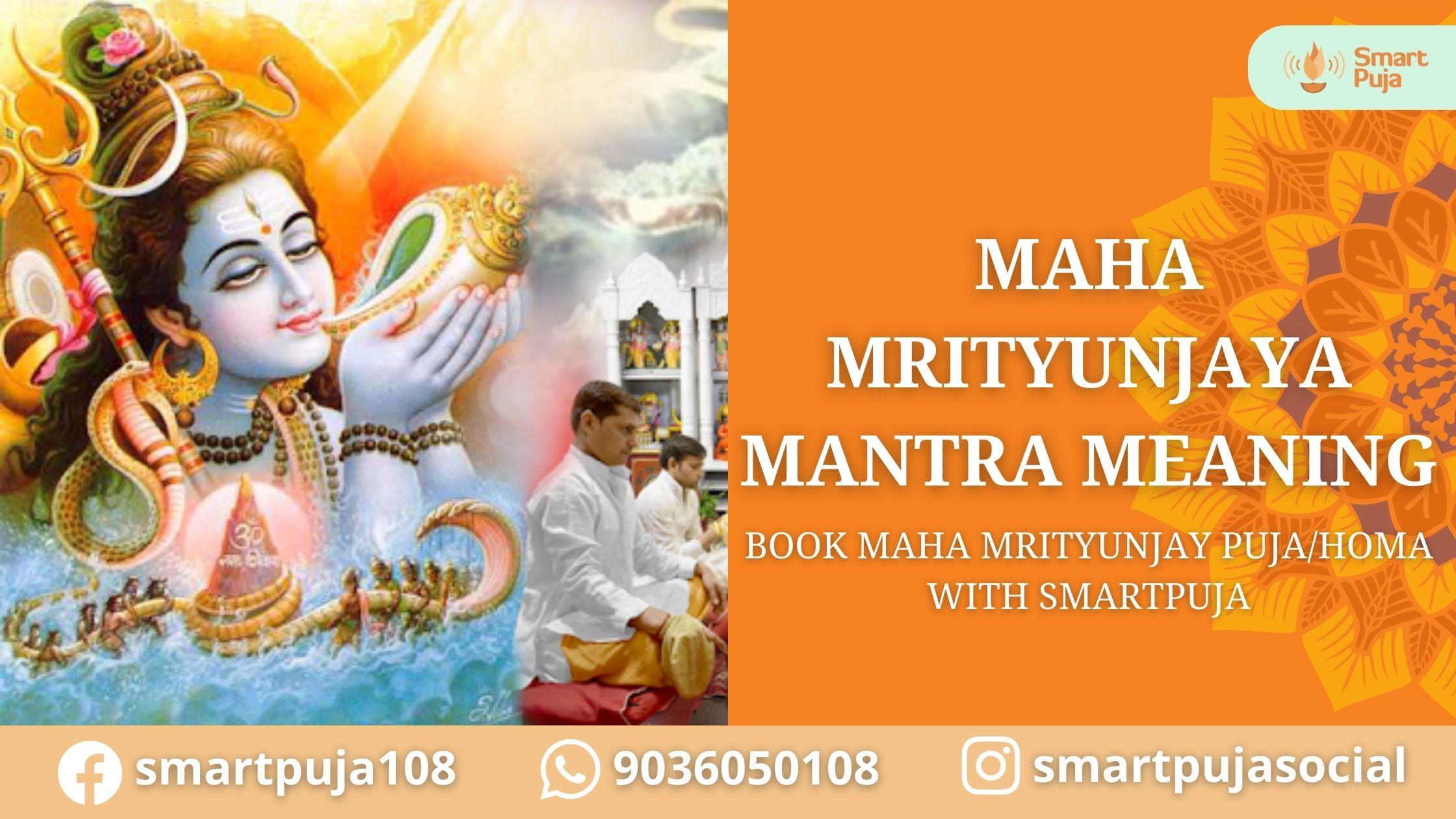 Book Maha Mrityunjay Puja/Homa With SmartPuja