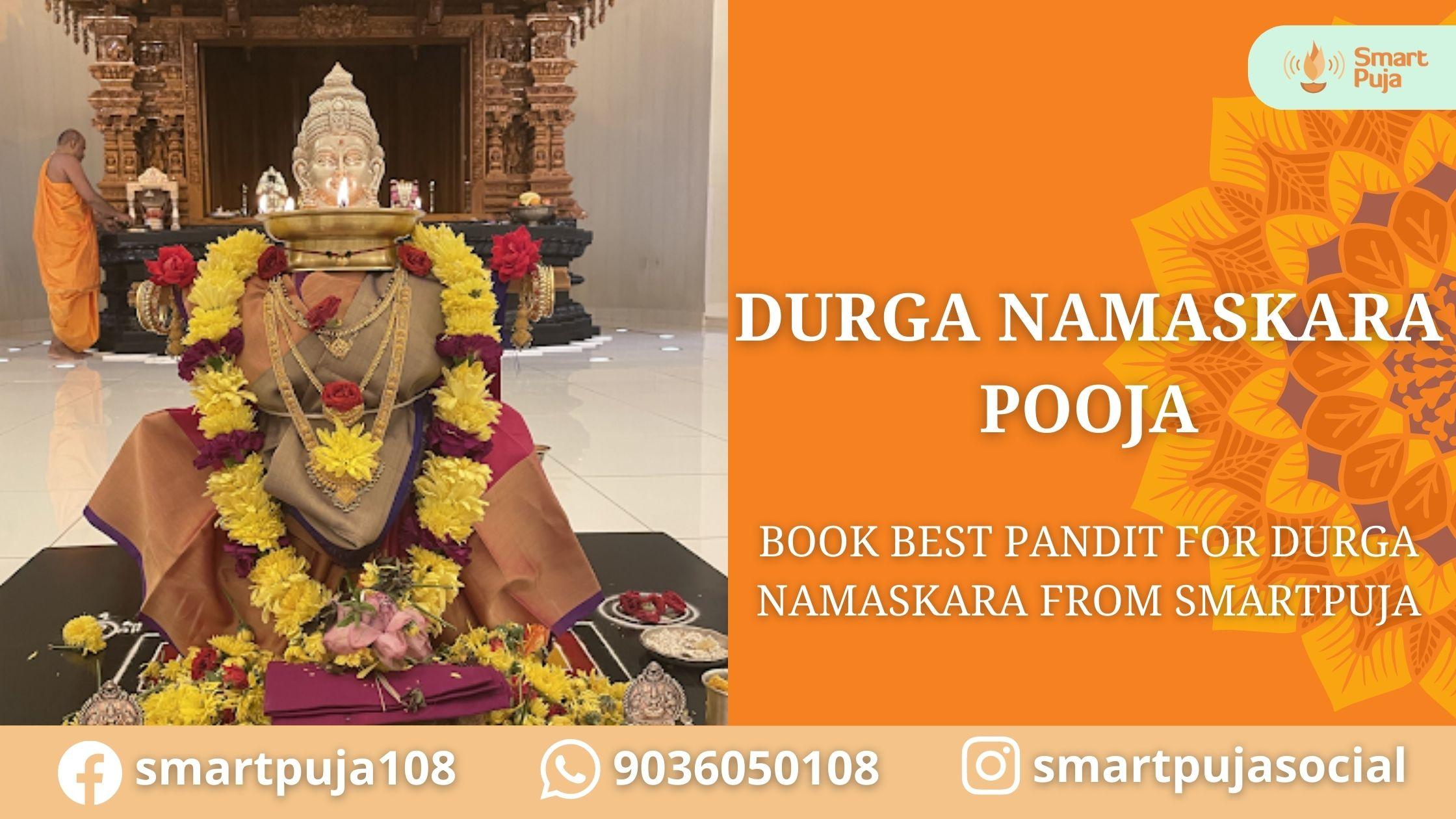 Book Best Pandit for Durga Namaskara from SmartPuja