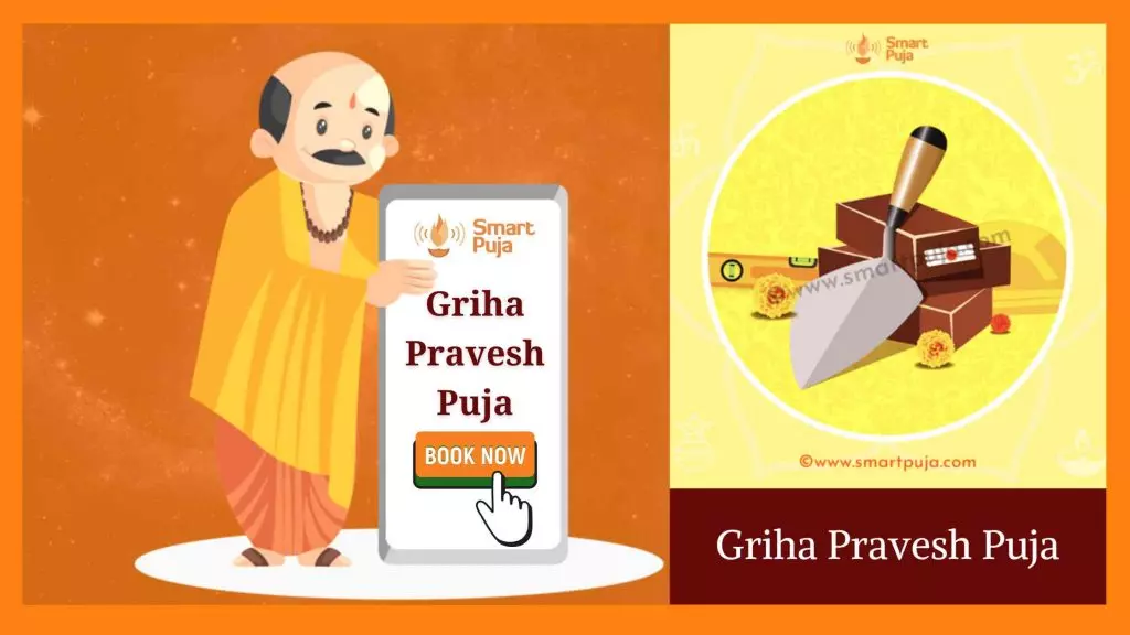 Book Your Griha Pravesh Puja With SmartPuja