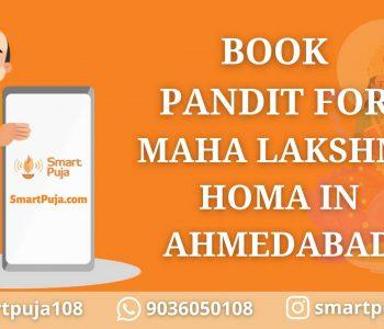 Book Pandit For Maha Lakshmi Homa in Ahmedabad