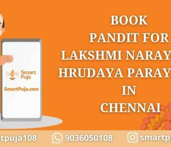 Pandit For Lakshmi Narayana Hrudaya Parayana In Chennai