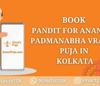 Book Pandit For Anantha Padmanabha Vratha Puja in Kolkata