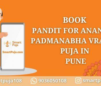 Book Pandit For Anantha Padmanabha Vratha Puja in Pune