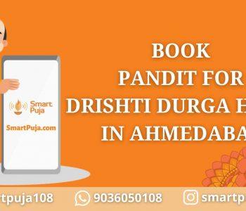Book Pandit for Drishti Durga Homa in Ahmedabad