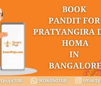 Book Pandit for Pratyangira Devi Homa in Bangalore