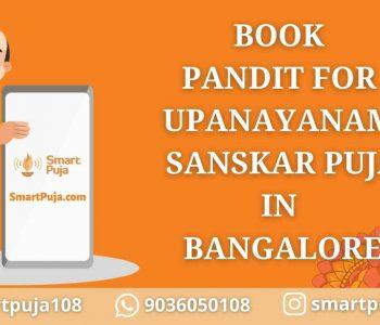 Book Pandit for Upanayanam Sanskar Puja in Bangalore
