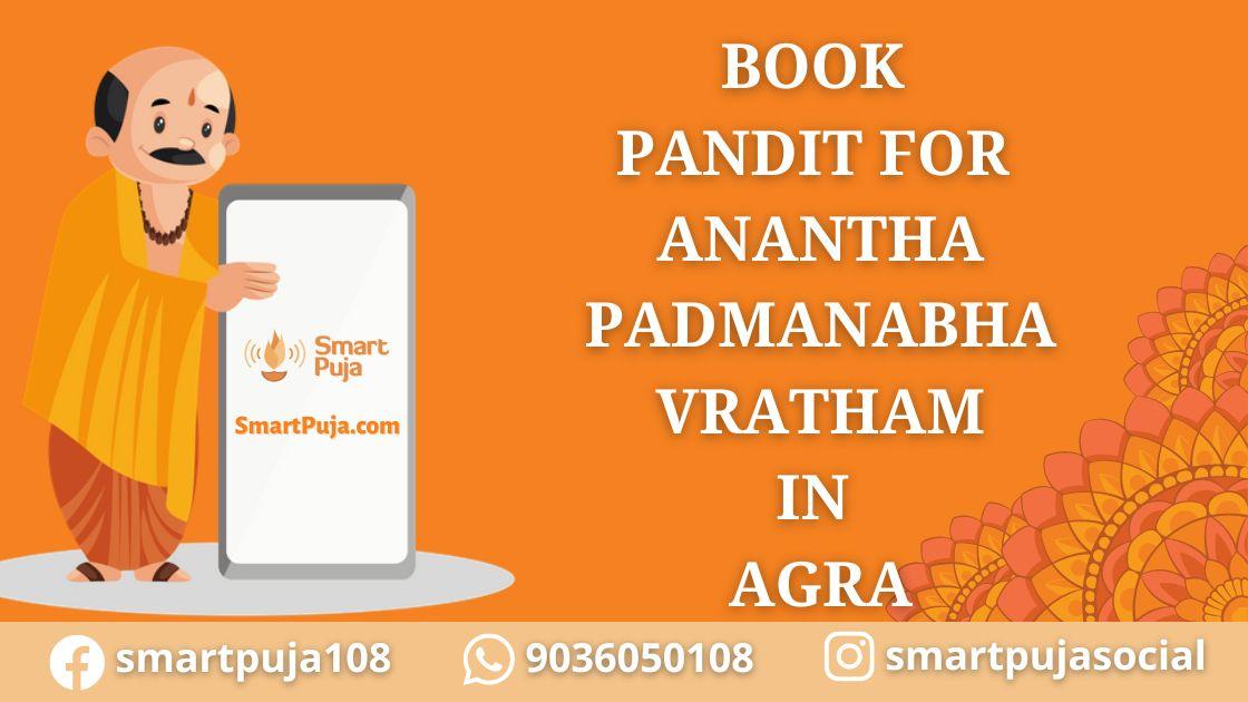 Book Pandit For Anantha Padmanabha Vratham in Agra
