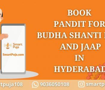Pandit For Budha Shanti Puja and jaap in Hyderabad @smartpuja.com