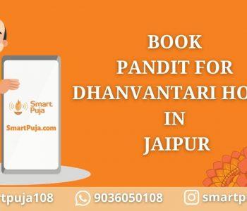 Book Pandit For Dhanvantari Homa in Jaipur