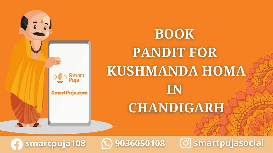 Pandit For Kushmanda Homa in Chandigarh @smartpuja.com