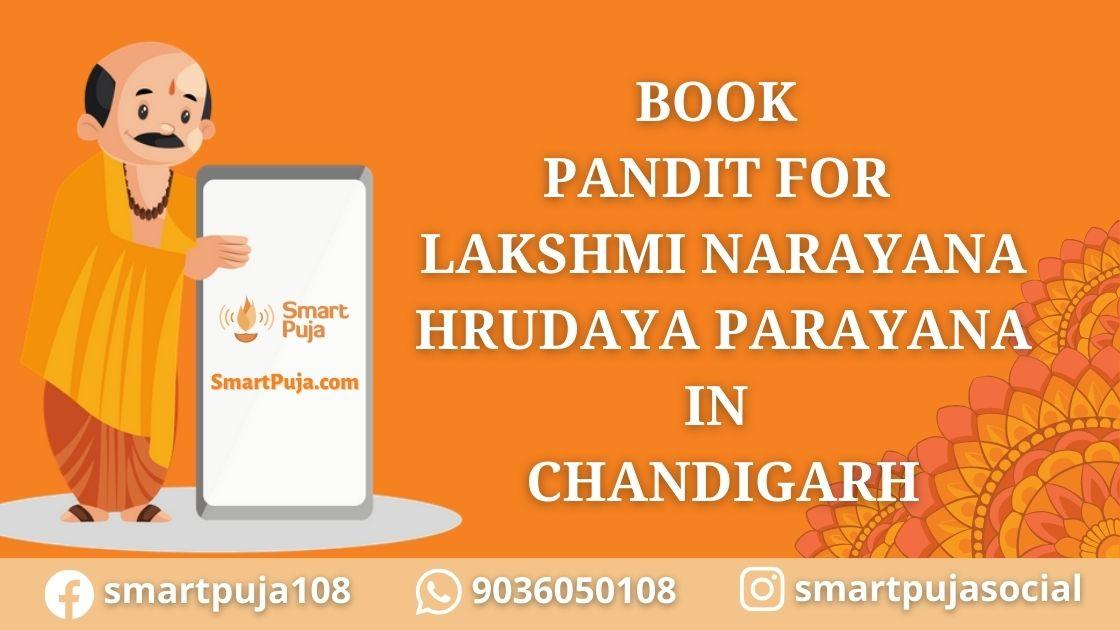 Book Pandit For Lakshmi Narayana Hrudaya Parayana in Chandigarh