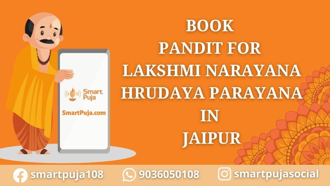 Book Pandit For Lakshmi Narayana Hrudaya Parayana in Jaipur