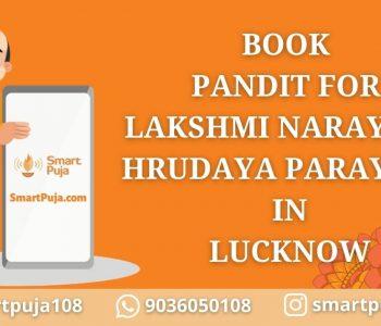 Book Pandit For Lakshmi Narayana Hrudaya Parayana in Lucknow