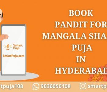 Pandit For Mangala Shanti Puja in Hyderabad @smartpuja.com
