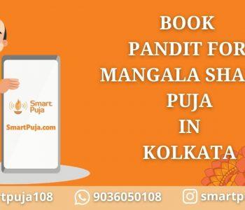 Pandit For Mangala Shanti Puja in Kolkata @smartpuja..com
