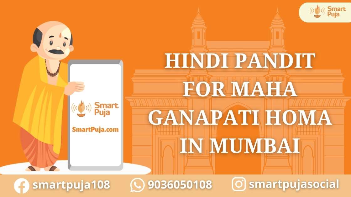Hindi Pandit For Maha Ganapati Homa in Mumbai @smartpuja.com