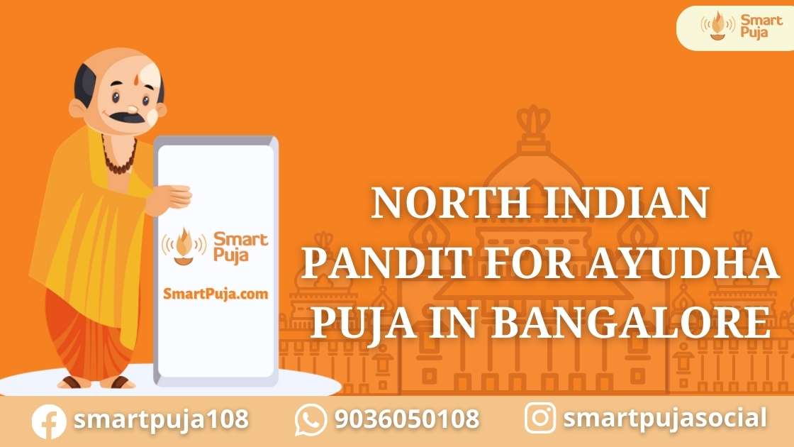 North Indian Pandit For Ayudha Puja In Bangalore @smartpuja.com