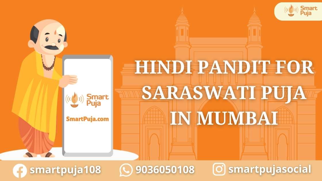 Hindi Pandit For Saraswati Puja in Mumbai @smartpuja.com