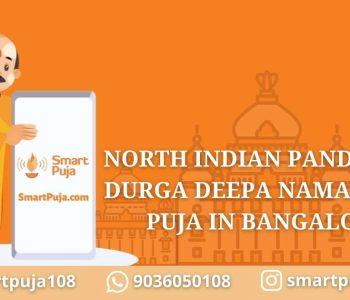 North Indian Pandit For Durga Deepa Namaskara Puja In Bangalore @smartpuja.com