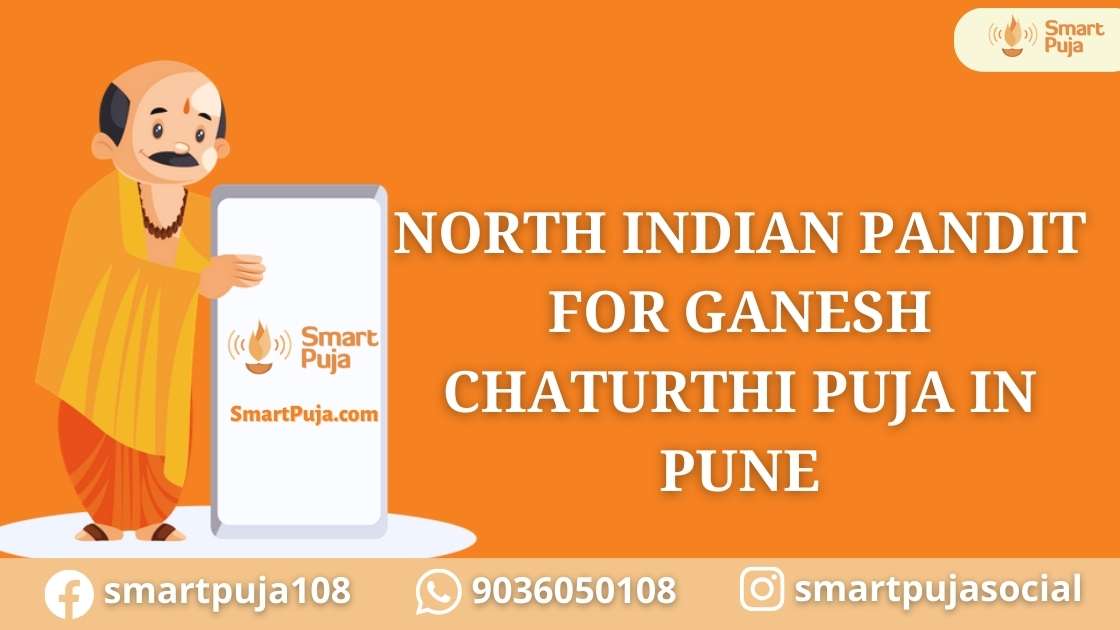 North Indian Pandit For Ganesh Chaturthi Puja In Pune @smartpuja.com