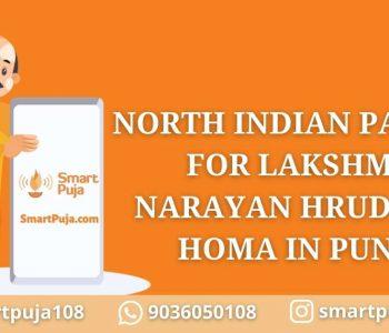 North Indian Pandit For Lakshmi Narayan Hrudaya Homa In Pune @smartpuja.com