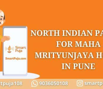 North Indian Pandit For Maha Mrityunjaya Homa In Pune @smartpuja.com