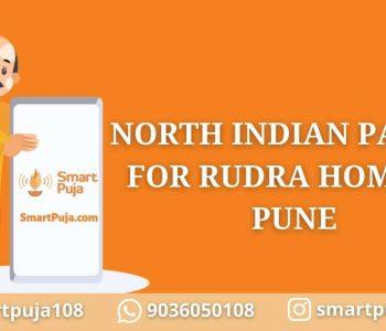 North Indian Pandit For Rudra Homa In Pune @smartpuja.com