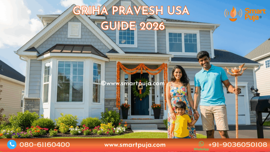 Griha Pravesh Puja in USA 2026